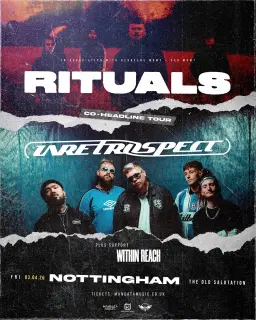 Rituals + In Retrospect - Nottingham