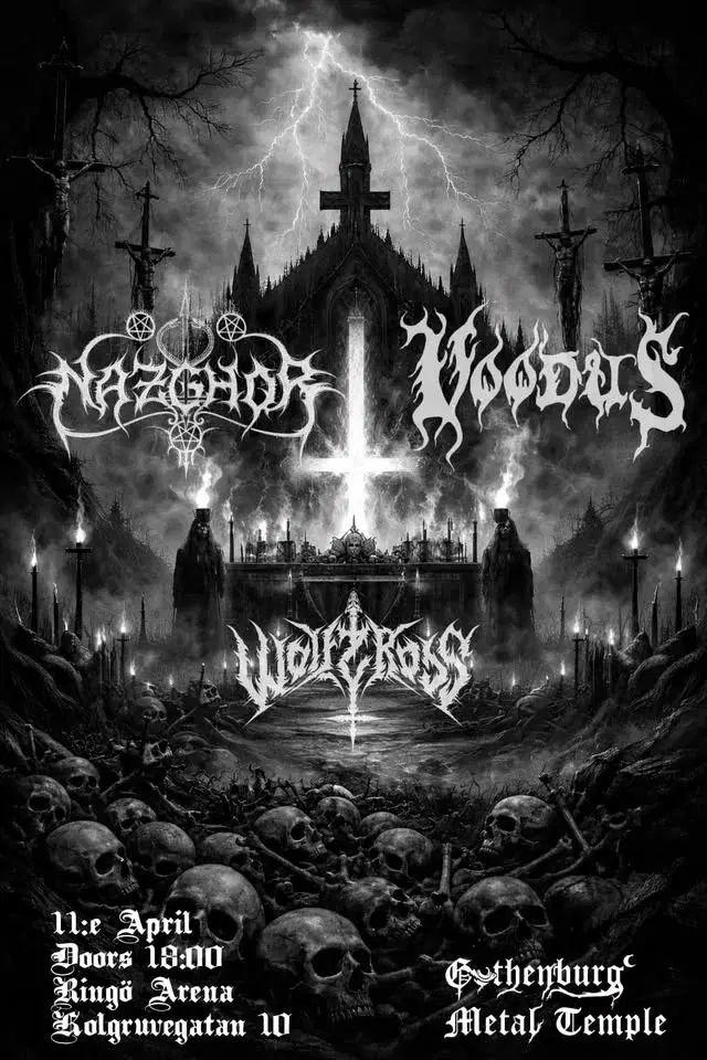 Voodus, Nazghor & Wolfcross @ Gothenburg Metal Temple