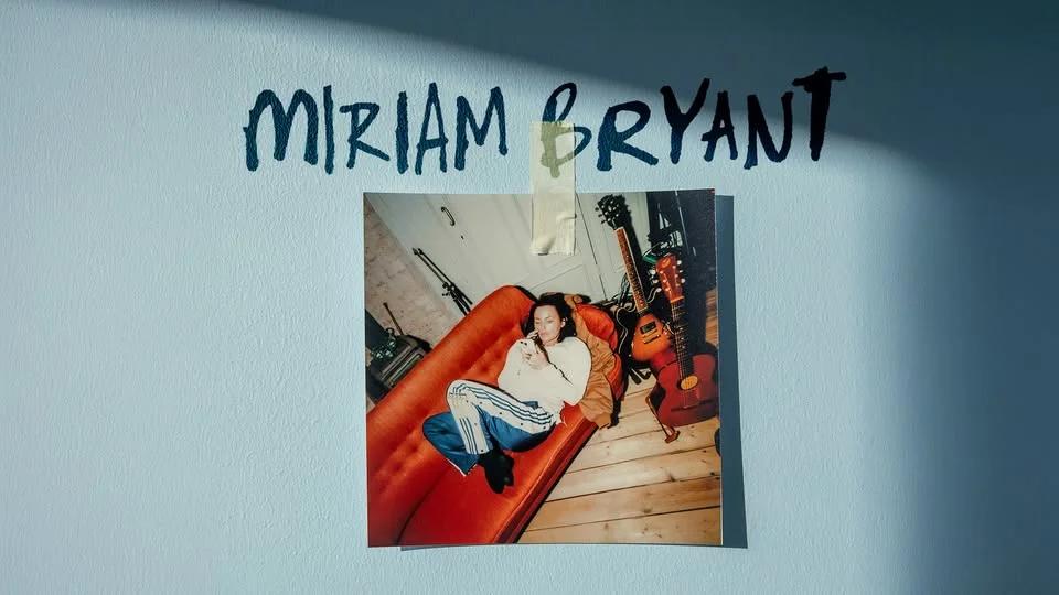 Miriam Bryant (+ Support: Girl Scout) | Konserthuset, Stockholm