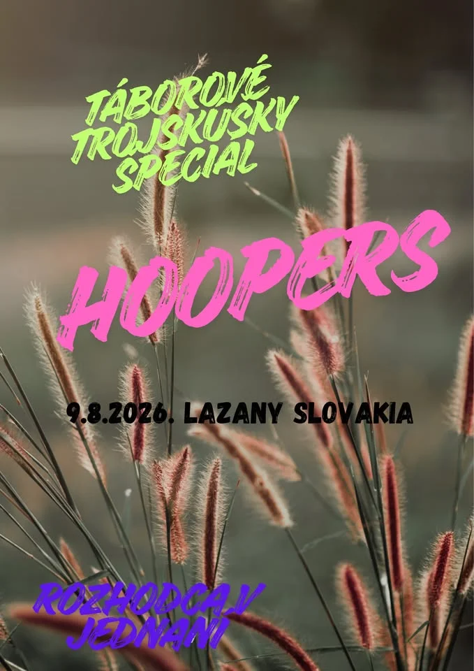Táborové trojskúšky - 2. Kokardový HOOPERS špeciál