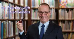 An Evening with David Sedaris