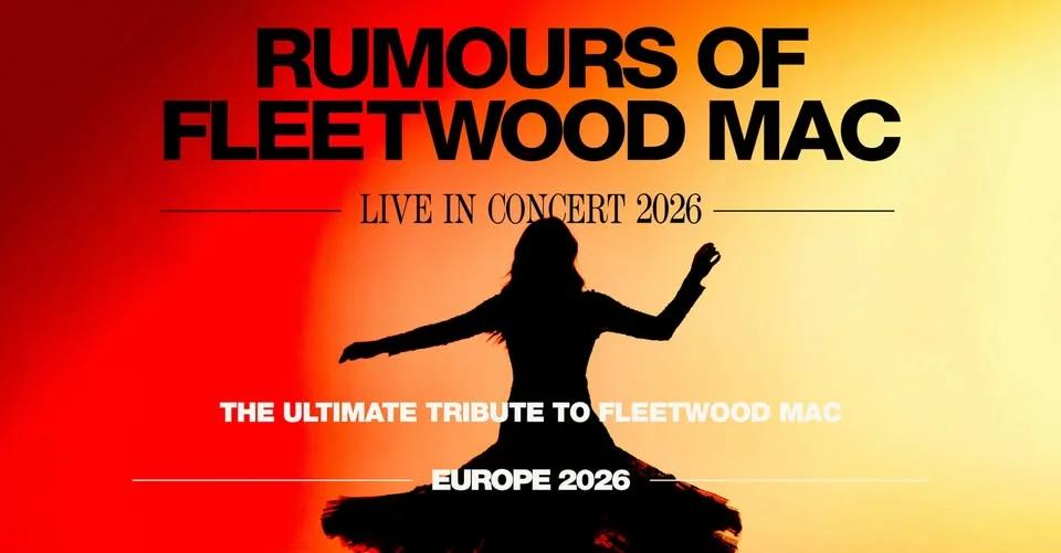 RUMOURS OF FLEETWOOD MAC (UK) • Gasometer • Wien