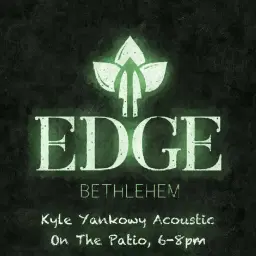 Kyle Yankowy Acoustic at EDGE