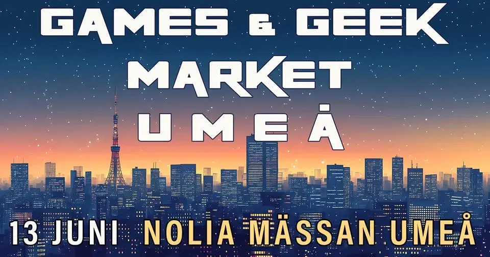 Games & Geek Market Umeå