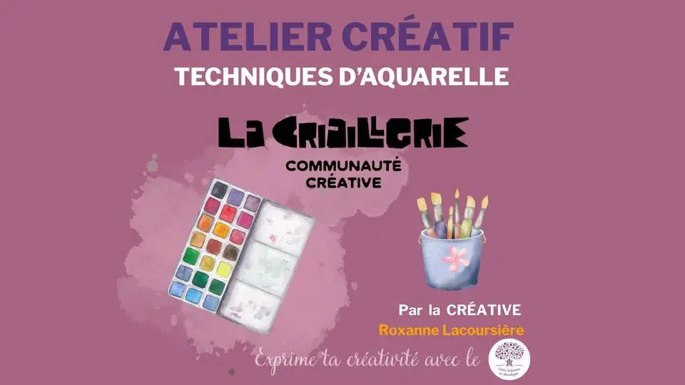 ATELIER CRÉATIF : Techniques d'aquarelle