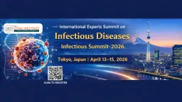 International Experts Summit on Infectious Diseases (Infectious Summit-2026)