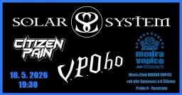 Solar System, Citizen Pain a V.P.O.ho v Modré Vopici