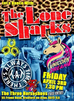 The Lone Sharks / Unicorn Dream / T.A.T. @ The Three Horseshoes