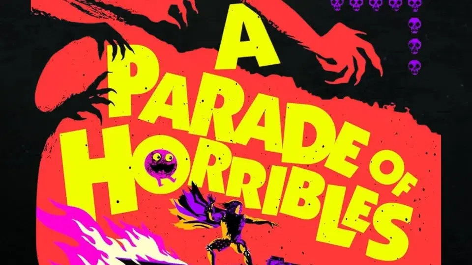 A Parade of Horribles (Release Party)