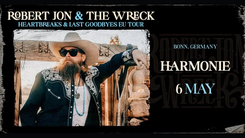 ROBERT JON & THE WRECK - Heartbreaks & Last Goodbyes Tour 2026 | BONN
