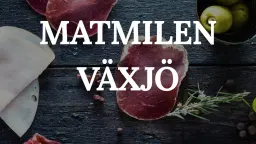 Matmilen Växjö