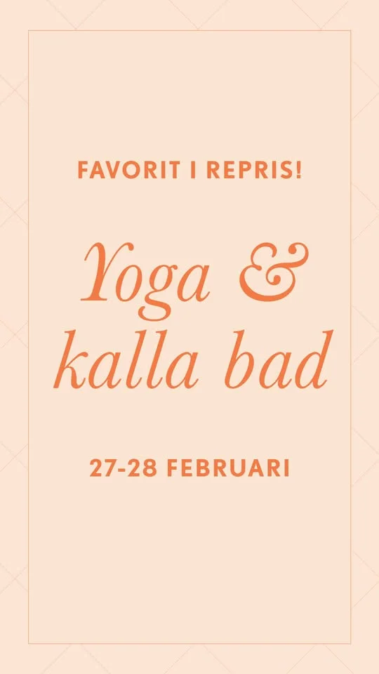Favorit i repris - Yoga & Kalla Bad