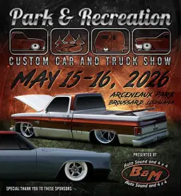 Park & Recreation Presented by B&M AutoSound & 4x4