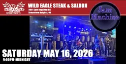 The Jam Machine Gets Wild at the Wild Eagle -Broadview Hts