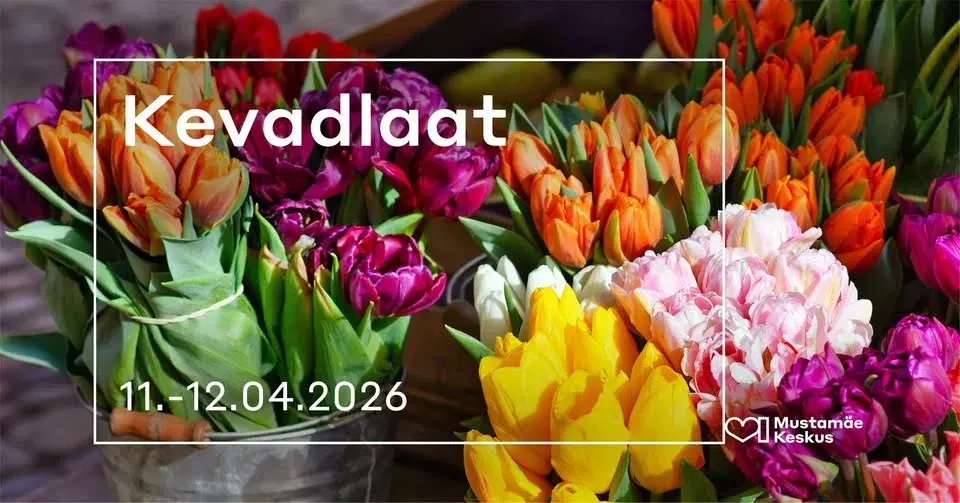 Kevadlaat 2026 Mustamäe Keskuses