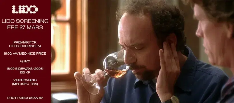 Lido Screenings: Sideways (2006) med vinprovning och premär för uteserveringen!