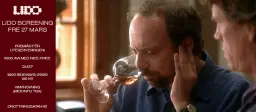 Lido Screenings: Sideways (2006) med vinprovning och premÀr för uteserveringen!