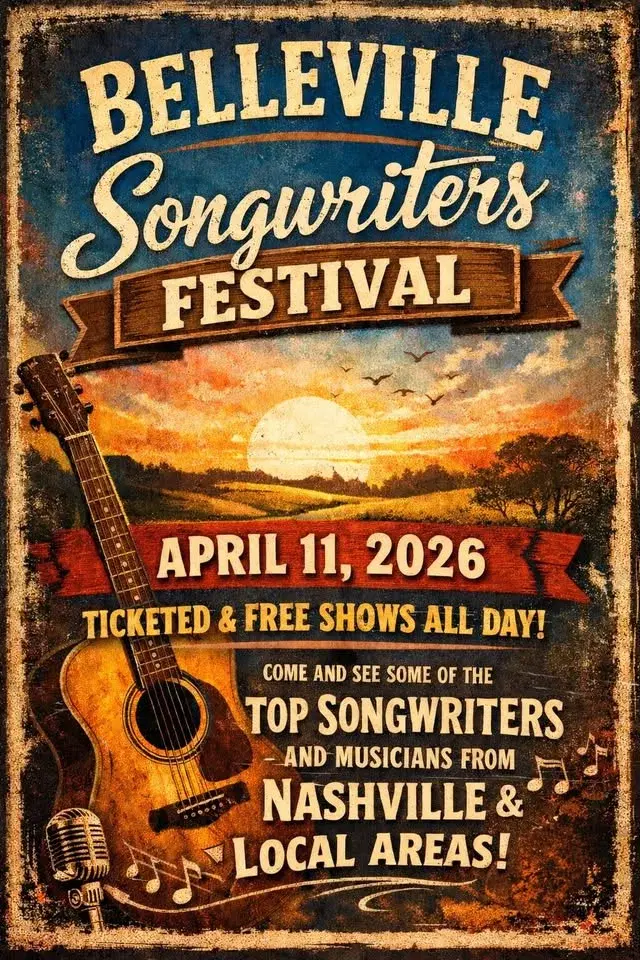 Belleville Songwriter Festival 1st Annual- Save the Date.