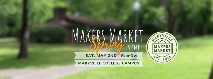 Maryville Makers Market Spring Event