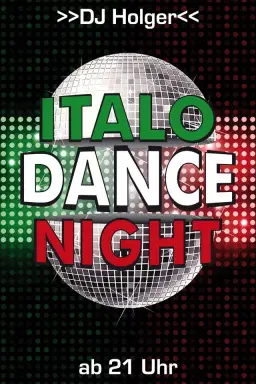 ITALO DANCE NIGHT mit DJ HOLGER