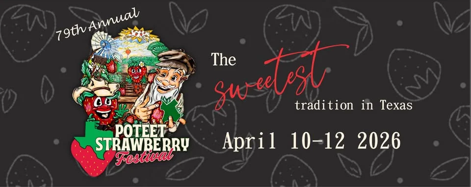 2026 Poteet Strawberry Festival April 10-12th