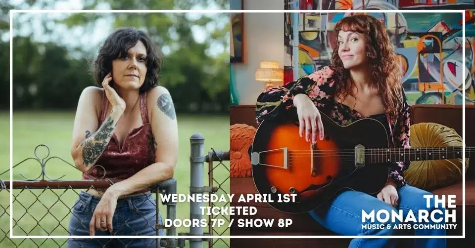 Lilly Hiatt + Katie Didit at The Monarch