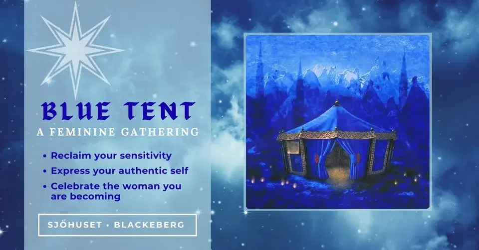 Blue Tent ~ A Feminine Gathering