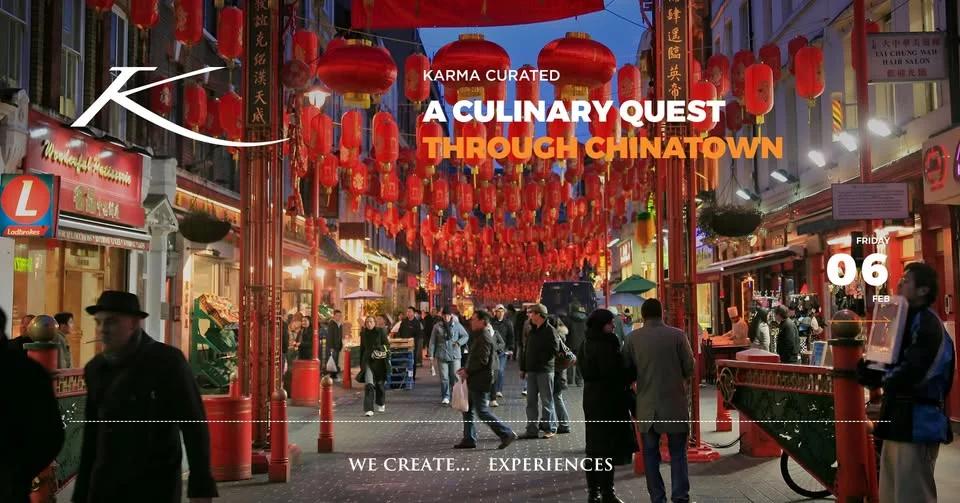 A CULINARY QUEST THROUGH CHINATOWN