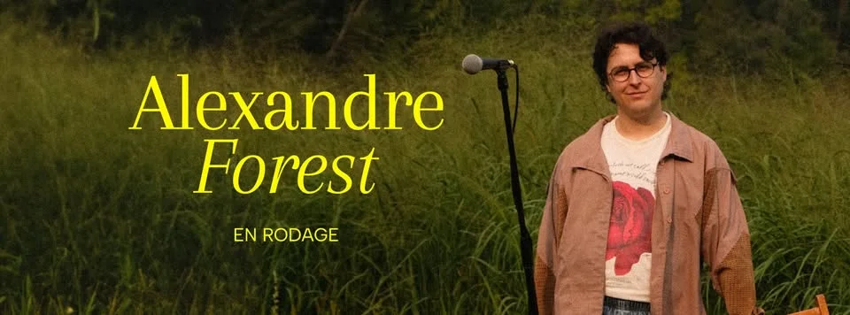 ALEXANDRE FOREST À GRANBY