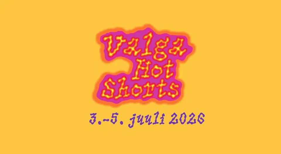 Valga Hot Shorts 2026