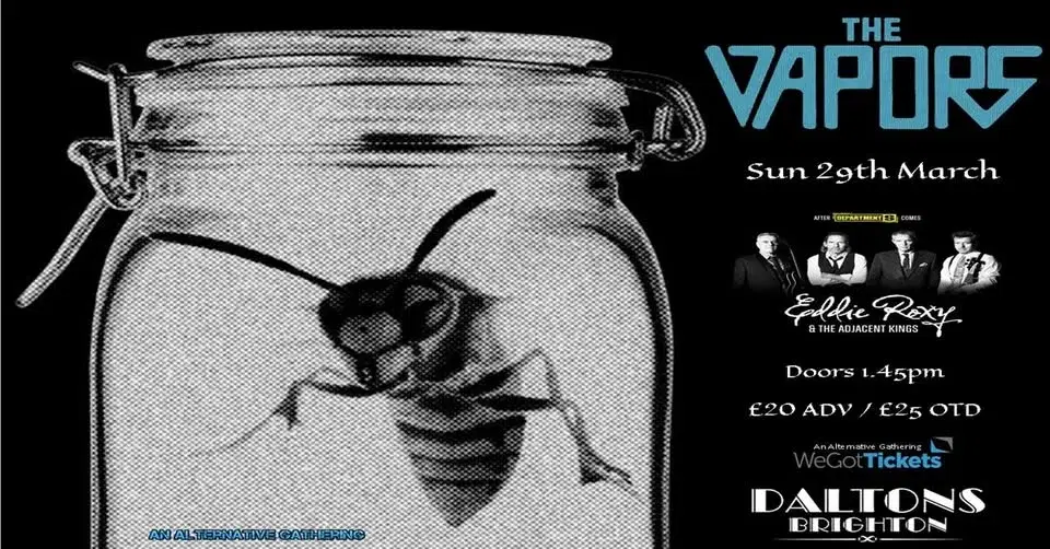 The Vapors in Brighton / Eddie Roxy & The Adjacent Kings