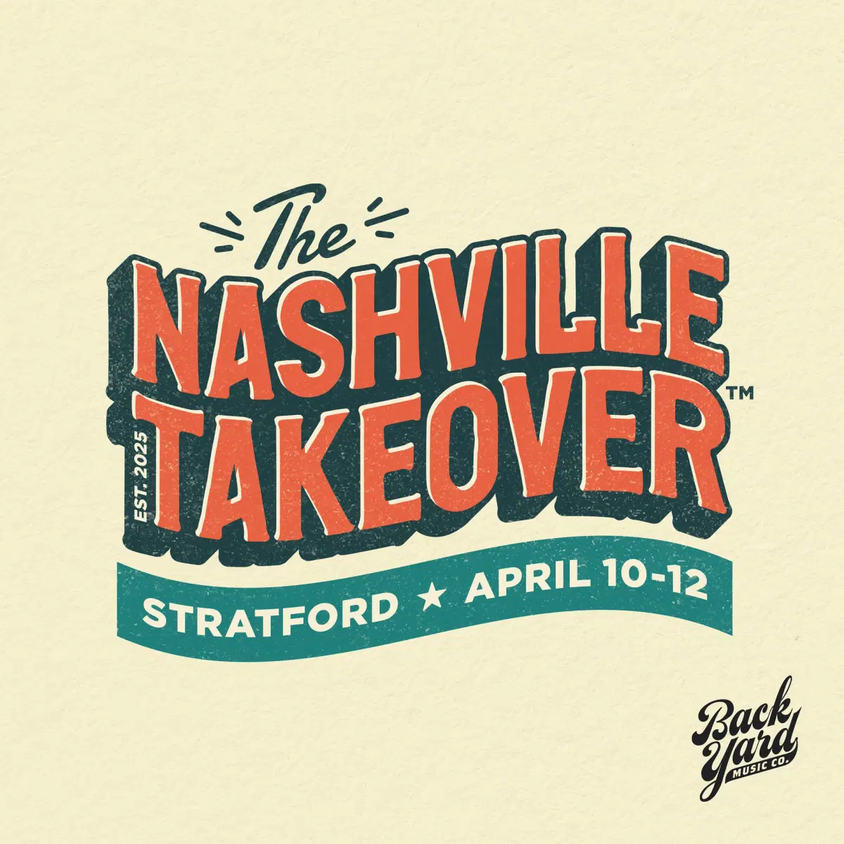 The Nashville Takeover - Stratford (April 10-12)