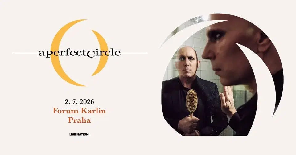 A Perfect Circle | Praha