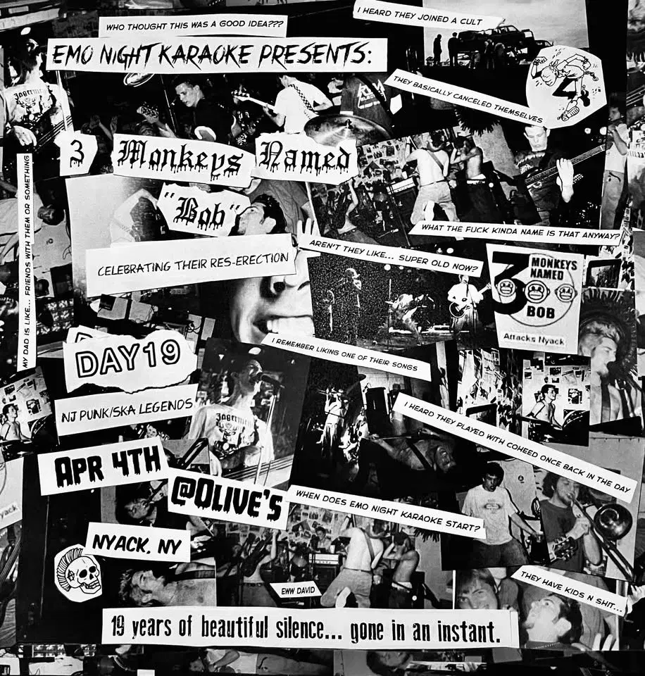 Emo Night Karaoke/3 Monkeys Named Bob Reunion show/Day 19