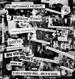Emo Night Karaoke/3 Monkeys Named Bob Reunion show/Day 19