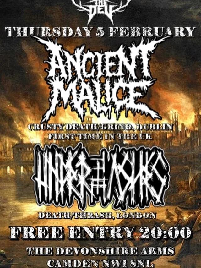Ancient Malice, Under the Ashes at the Devonshire Arms, Camden