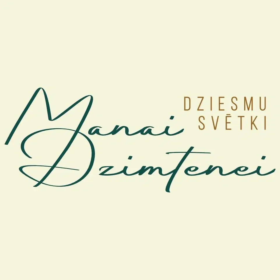 Dziesmu svētki MANAI DZIMTENEI
