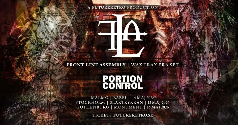 FutureRetro pres Front Line Assembly (Wax Trax Era 1987-1992 Set) & Portion Control