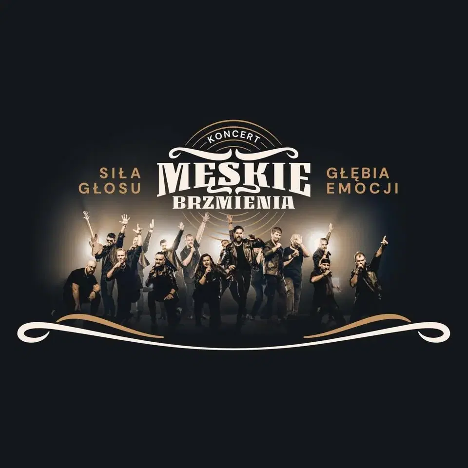 MĘSKIE BRZMIENIA - Siła Głosu Głębia Emocji