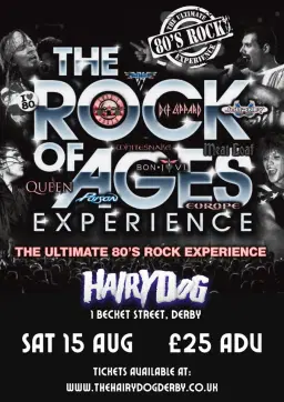 The Rock of Ages Experience Live @ The Hairy Dog, Derby