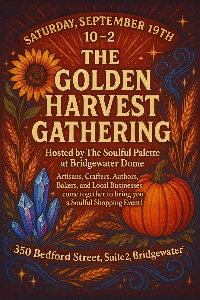 đâš The Golden Harvest Gatheringâšđ at Bridgewater Dome