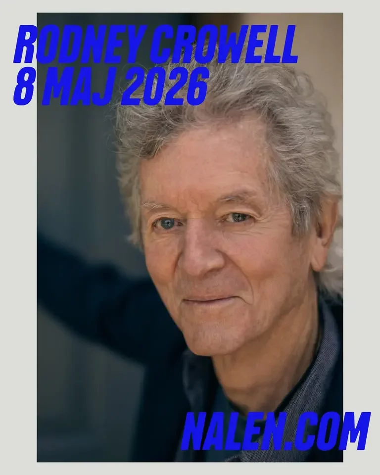 Rodney Crowell | Nalen, Stockholm