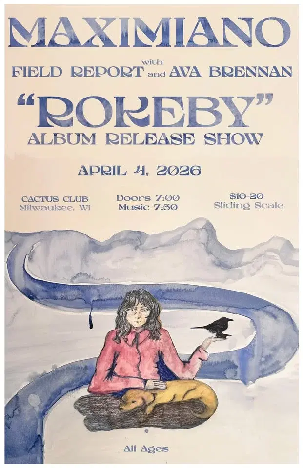 Maximiano (Release Show) • Field Report • Ava Brennan