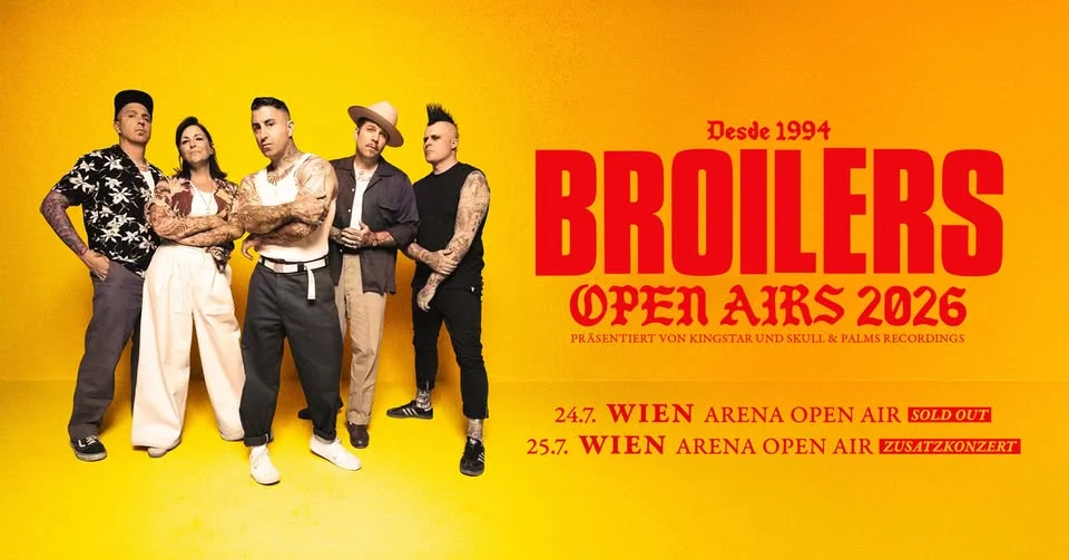 BROILERS OPEN AIRS 2026 | WIEN - DIE ZUSATZSHOW