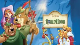 Films in the Forest: Disney's Robin Hood