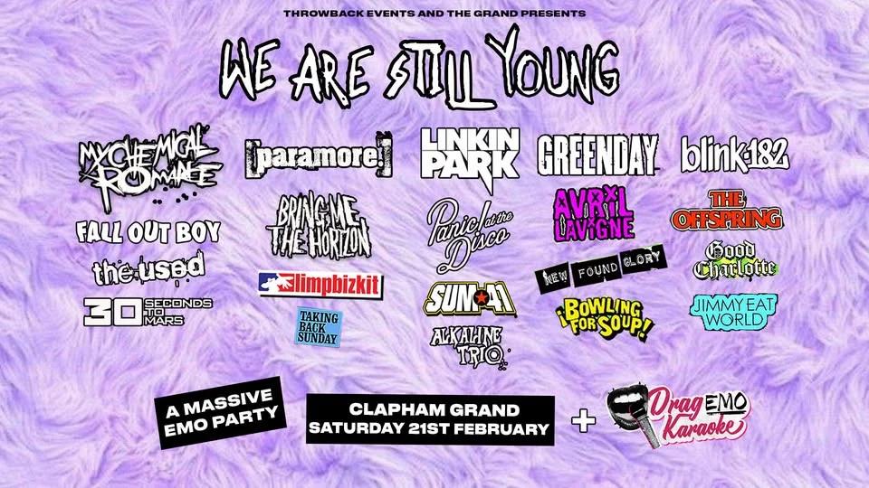 We Are Still Young (London) 🤘