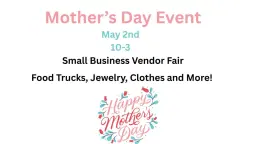 Mother's Day Small Business Vendor Fair
