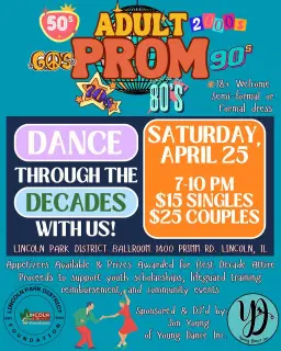 Adult Prom: Dance through the Decades @ Lincoln Park District