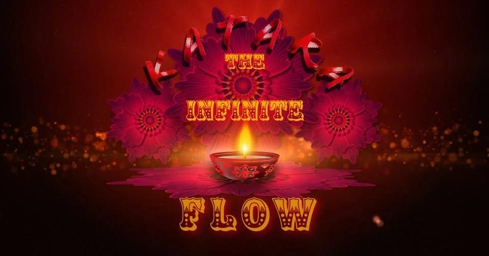 Free Flow - KATARA - The Infinite Flow - Ecstatic Dance