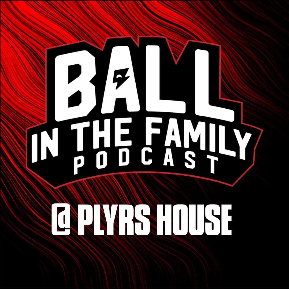 Ball in the Family Live!